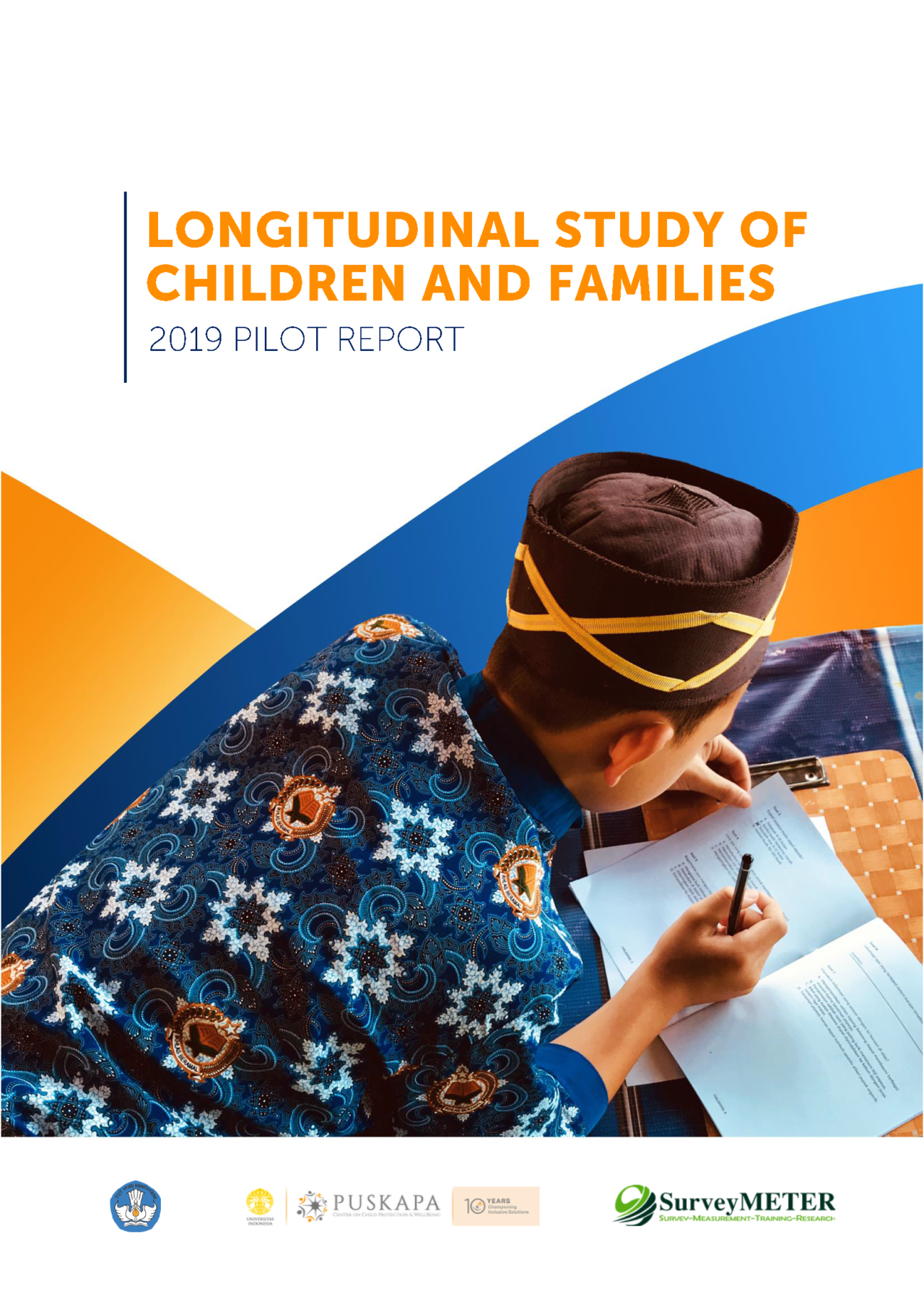 2019 Pilot Report: Longitudinal Study of Children and Families