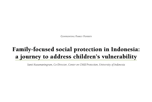 Family-focused social protection in Indonesia: a journey to address children’s vulnerability