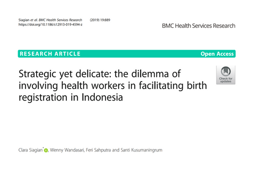 Strategic yet delicate: the dilemma of involving health workers in facilitating birth registration in Indonesia